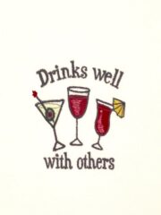 Drinks Well With Others" greeting card.