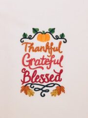 Thankful Grateful Blessed (white) applique.